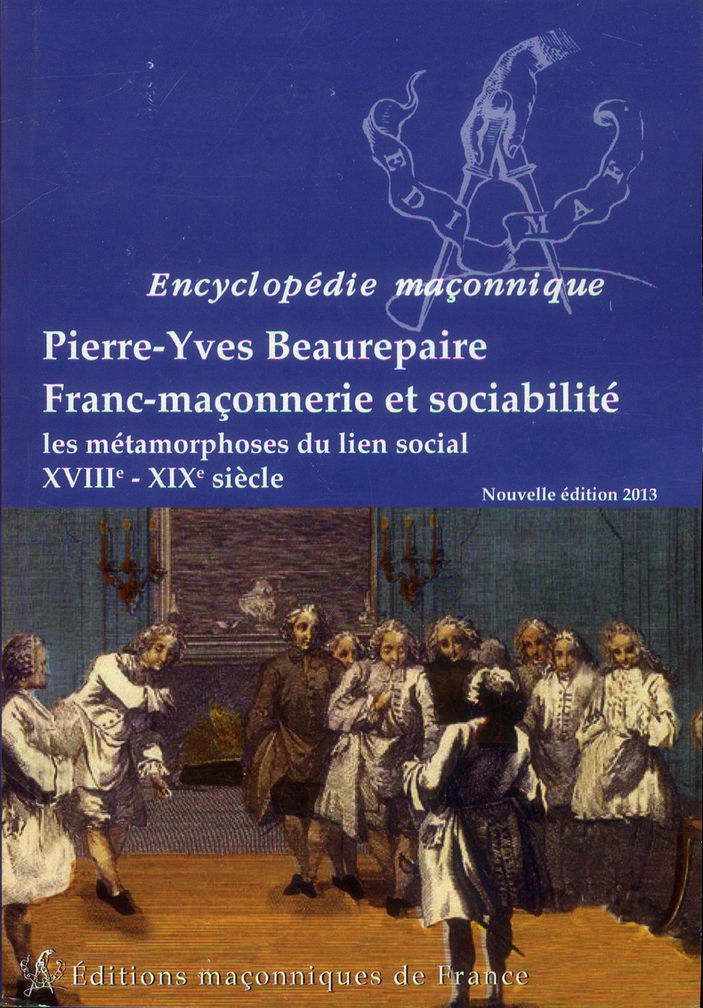 FRANC-MACONNERIE ET SOCIABILITE