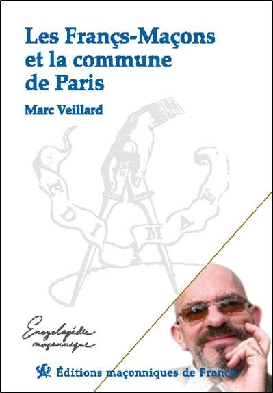 LES FRANCS-MACONS ET LA COMMUNE DE PARIS