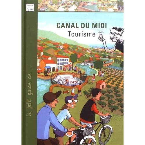 CANAL DU MIDI - TOURISME