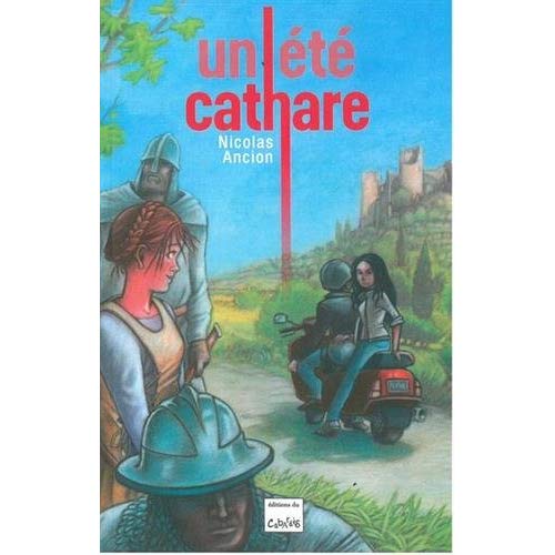 UN ETE CATHARE
