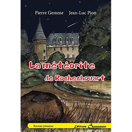 LA METEORITE DE ROCHECHOUART