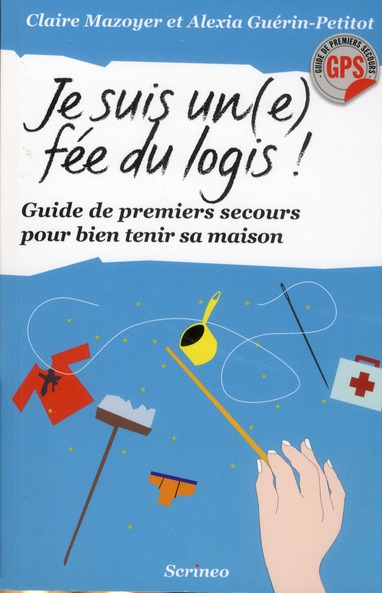 JE SUIS UNE FEE DU LOGIS!
