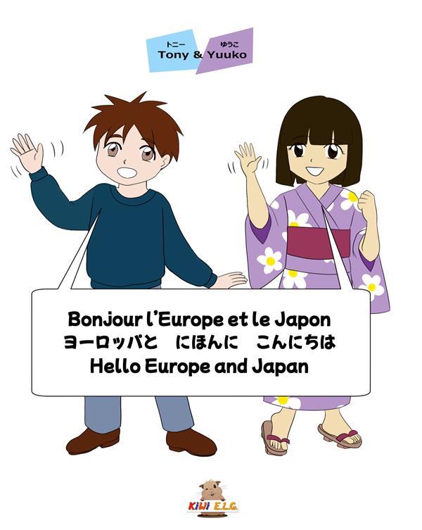 BONJOUR L EUROPE ET LE JAPON HELLO EUROP AND JAPAN YOROPPA TO NIHON NI KONNICHIW