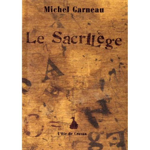 LE SACRILEGE