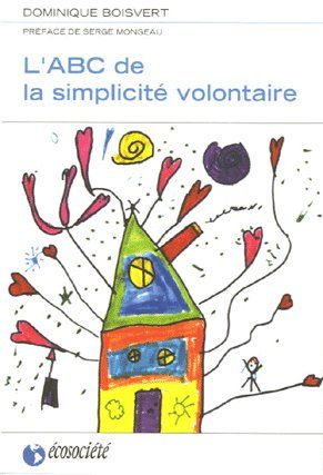 L'ABC DE LA SIMPLICITE VOLONTAIRE