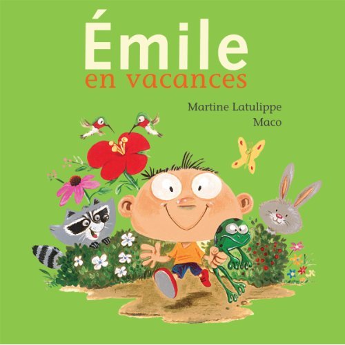 EMILE EN VACANCES