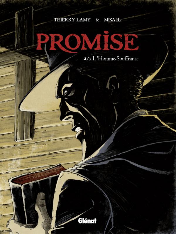 PROMISE - TOME 02 - L'HOMME SOUFFRANCE