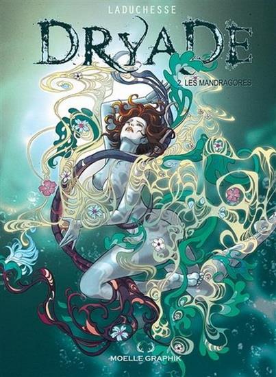DRYADE V 02 LES MANDRAGORES