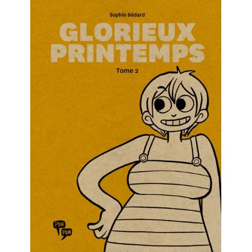 GLORIEUX PRINTEMPS - TOME 2