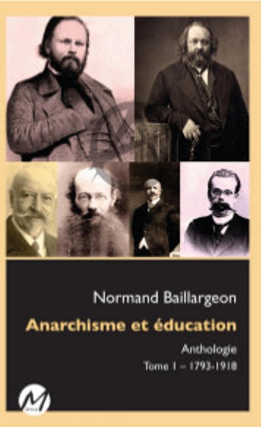 ANARCHISME ET EDUCATION V 01. 1793-1918