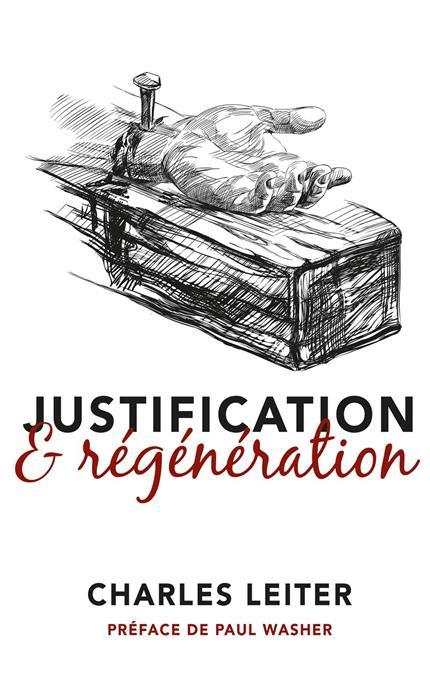 JUSTIFICATION ET REGENERATION