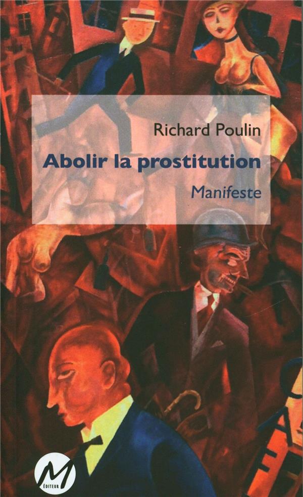 ABOLIR LA PROSTITUTION : MANIFESTE