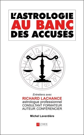 L'ASTROLOGIE AU BANC DES ACCUSES