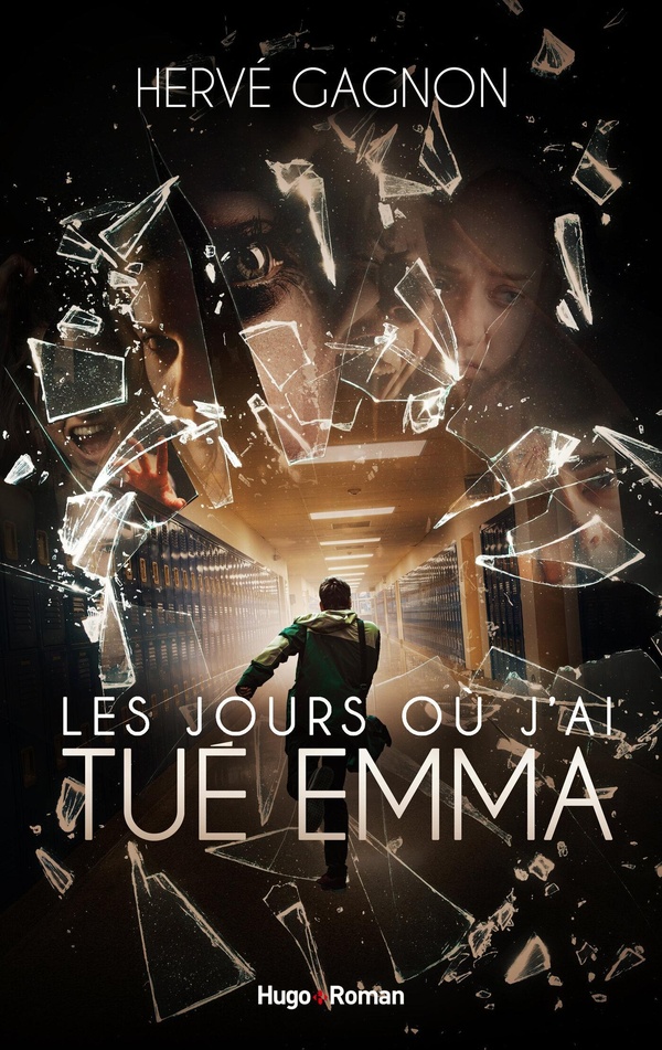 LES JOURS OU J'AI TUE EMMA