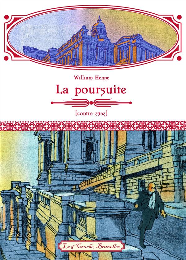 LA POURSUITE - CONTRE-SENS
