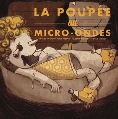 LA POUPEE AU MICRO-ONDES
