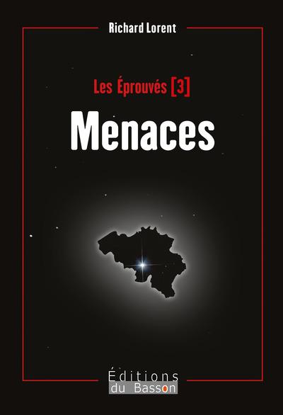 LES EPROUVES - T03 - MENACES - LES EPROUVES 3