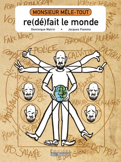 MONSIEUR MELE-TOUT RE(DE)FAIT LE MONDE