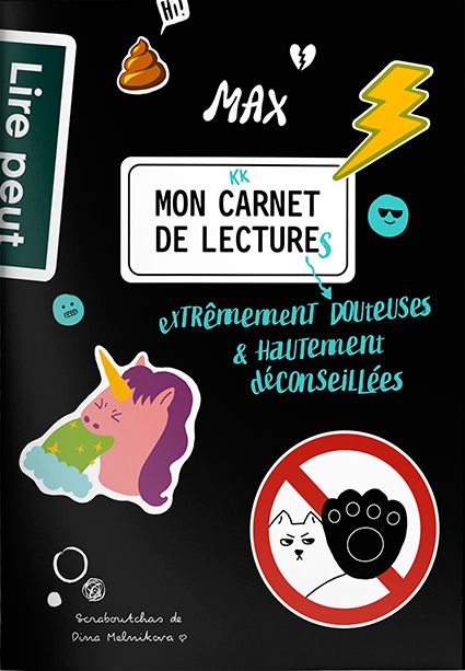 MON CARNET DE LECTURES EXTREMEMENT DOUTEUSES ET HAUTEMENT DECONSEILLEES