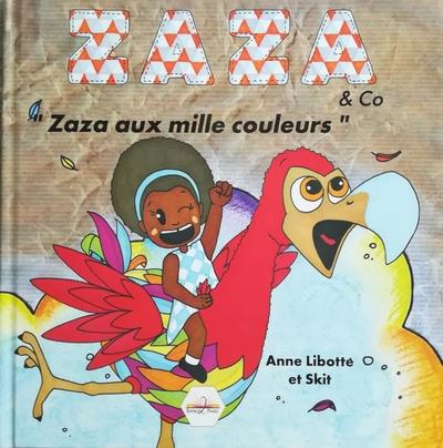 ZAZA & CO - ZAZA AUX MILLE COULEURS
