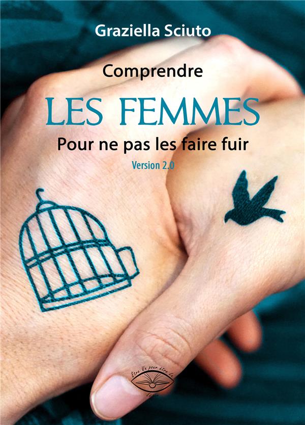 HOMME-FEMME-COUPLE - T02 - COMPRENDRE LES FEMMES POUR NE PAS LES FAIRE FUIR