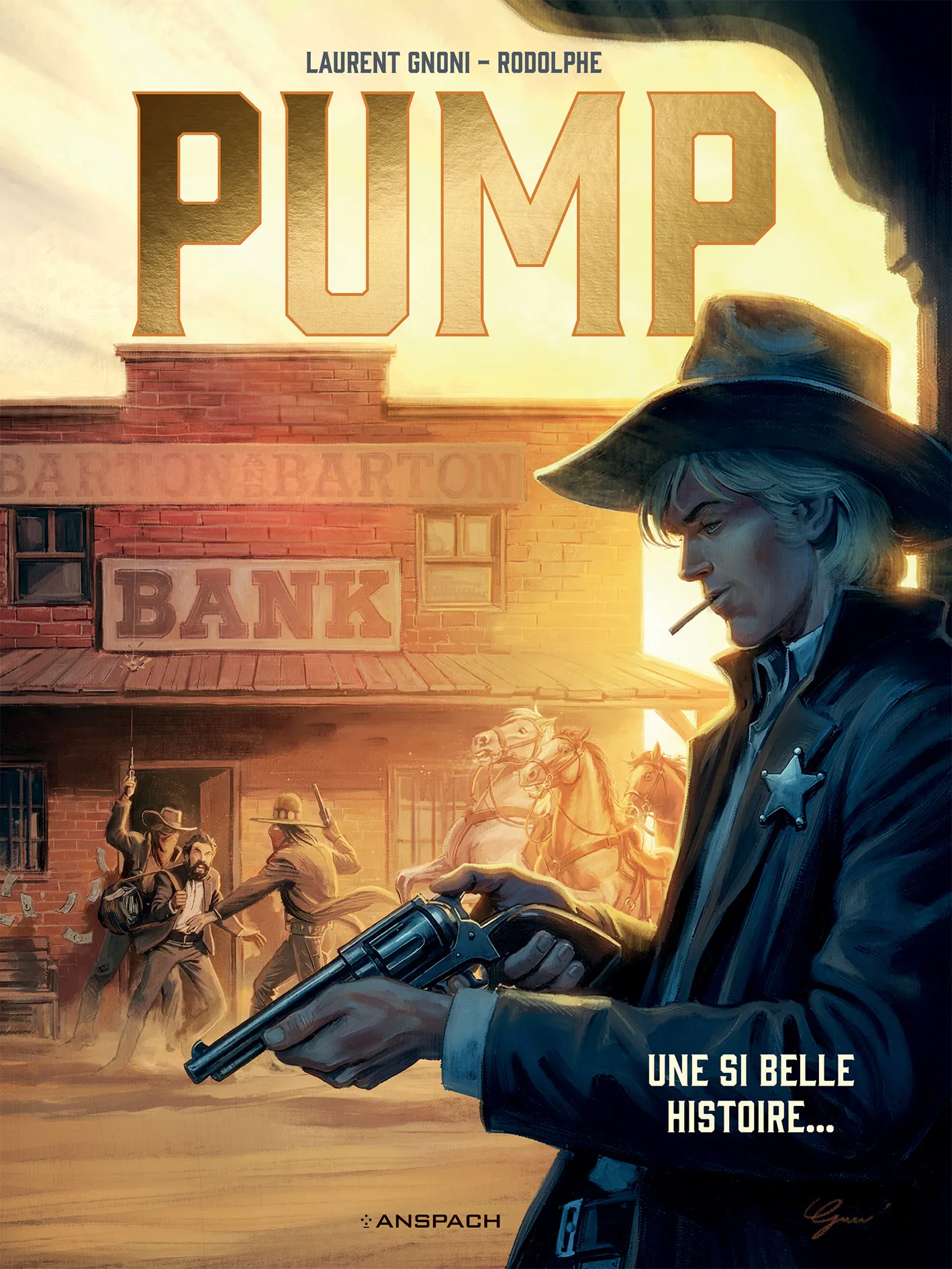 PUMP - TOME 2 - UNE SI BELLE HISTOIRE...