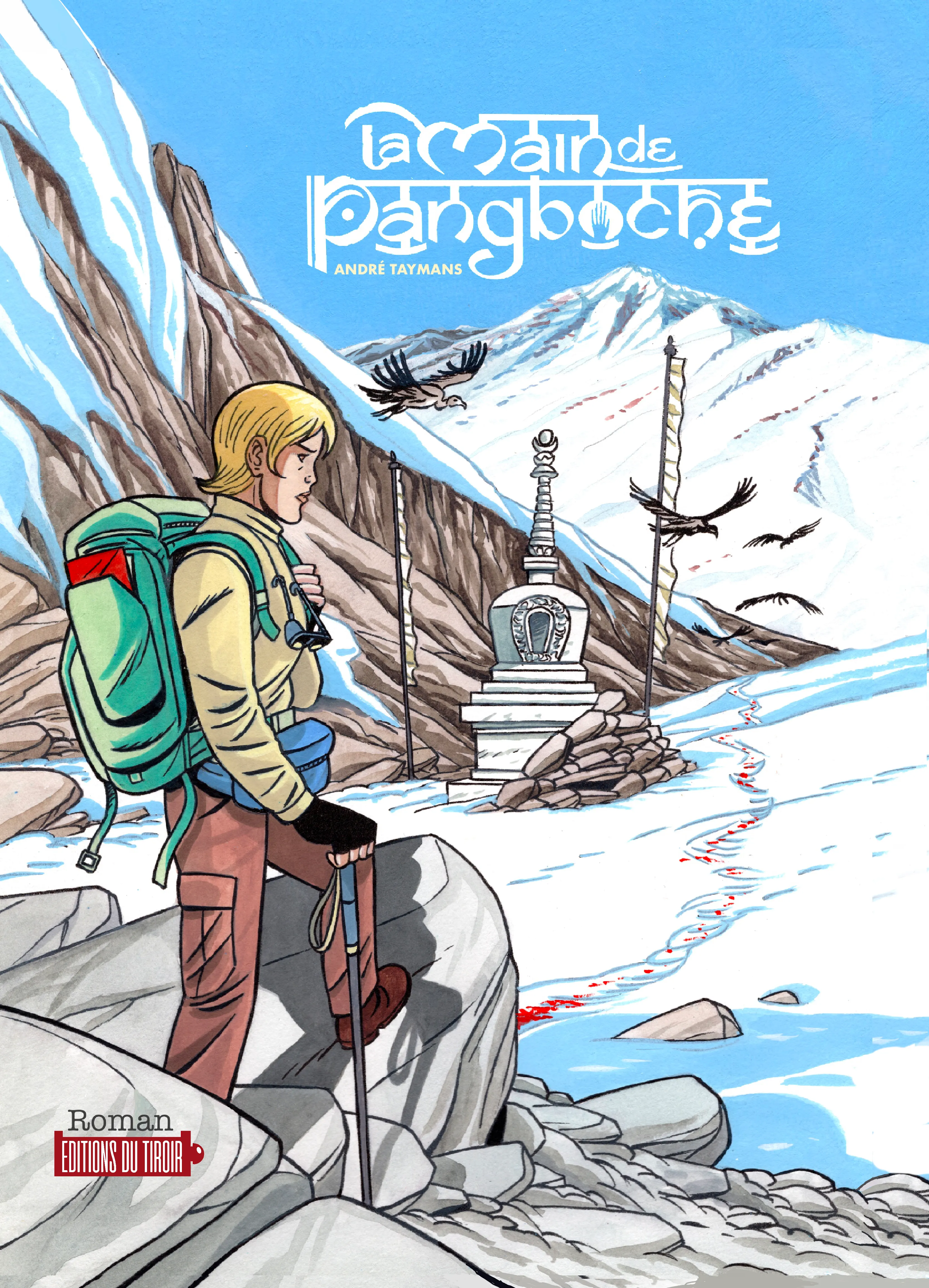 LA MAIN DE PANGBOCHE