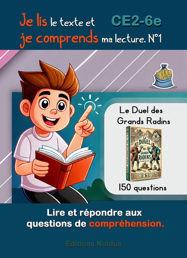 JE LIS LE TEXTE ET JE COMPRENDS MA LECTURE - T01 - JE LIS LE TEXTE ET JE COMPRENDS MA LECTURE. LIRE