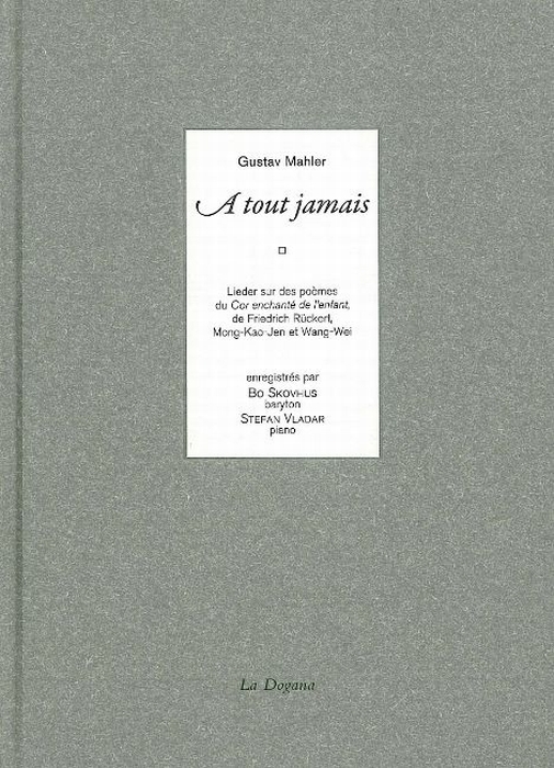 A TOUT JAMAIS (+CD) - LIEDER SUR DES POEMES DU COR ENCHANTE