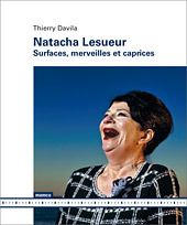 NATACHA LESUEUR - SURFACES, MERVEILLES ET CAPRICES