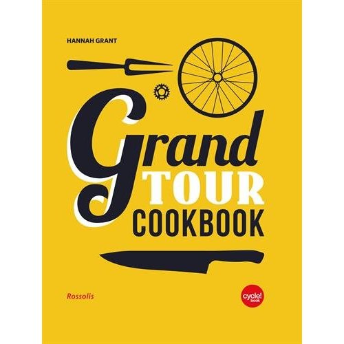 GRAND TOUR COOKBOOK