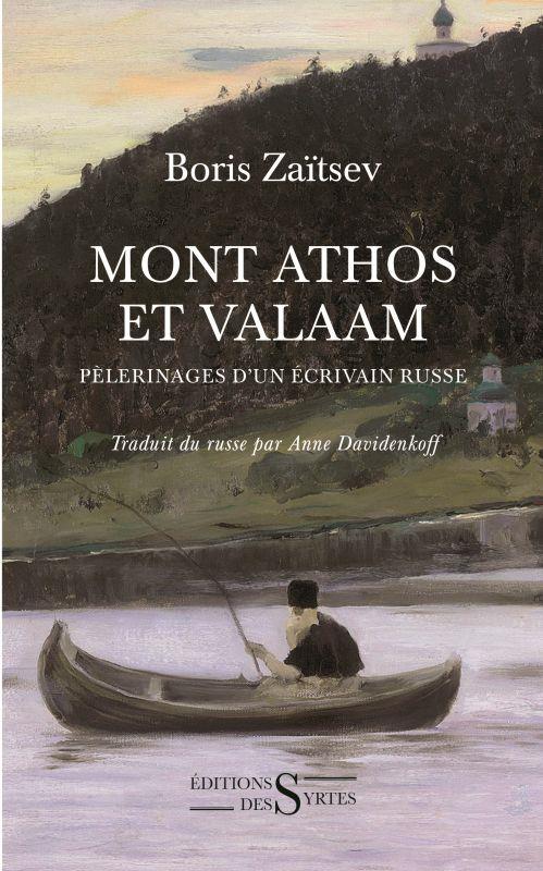 MONT ATHOS ET VALAAM - PELERINAGES