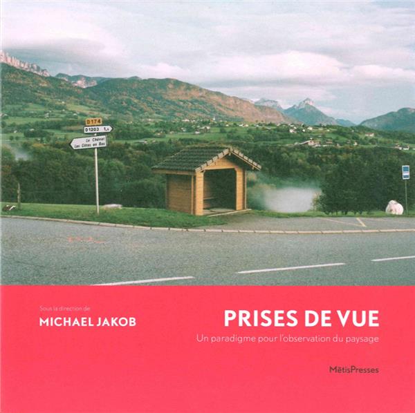 PRISES DE VUE