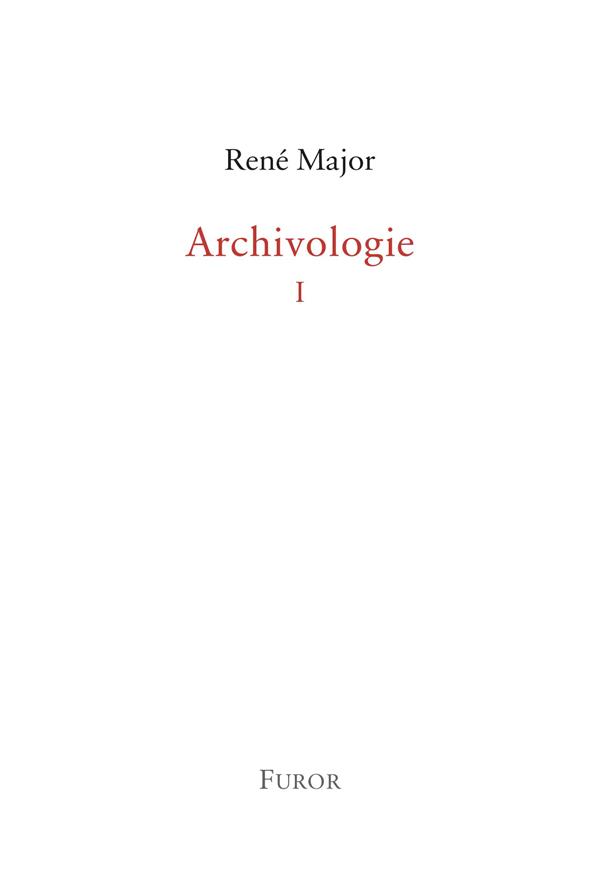 ARCHIVOLOGIE 1