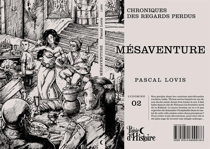 MESAVENTURE : CHRONIQUES DES REGARDS PERDUS 2