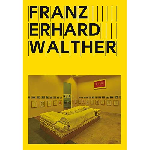 FRANZ ERHARD WALTHER - L'AUTRE CONCEPTION DE L'OEUVRE