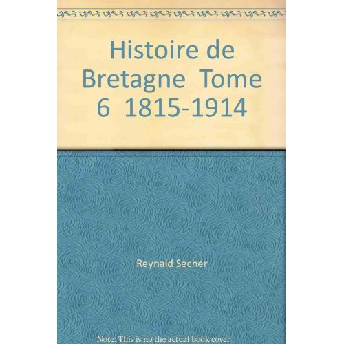 HISTOIRE DE BRETAGNE T6