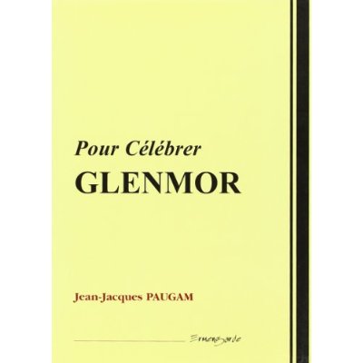 POUR CELEBRER GLENMOR