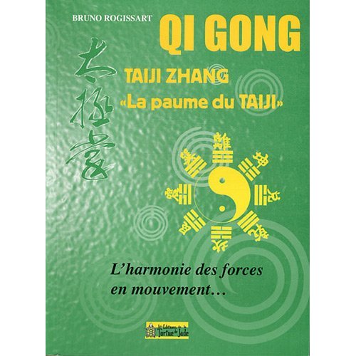 TAIJIZHANG LA PAUME DU TAIJI