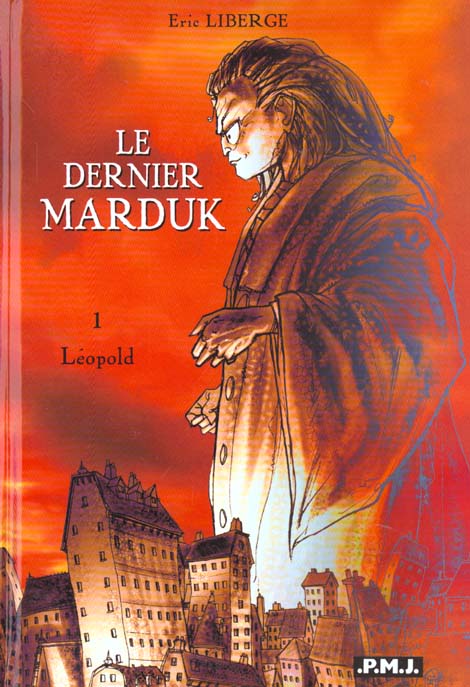 LE DERNIER MARDUK T1 LEOPOLD