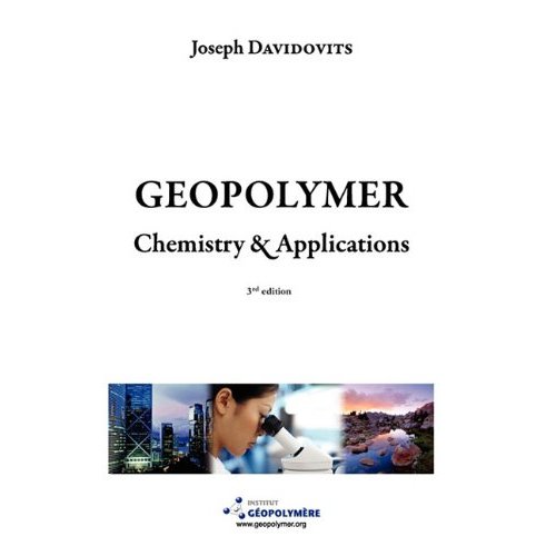 GEOPOLYMER CHEMISTRY AND APPLICATIONS
