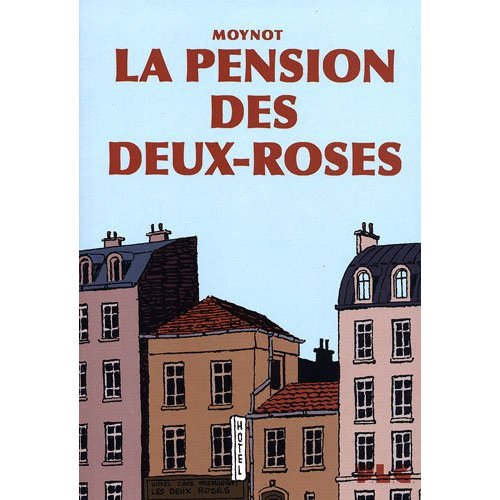 PENSION DES DEUX-ROSES (LA)