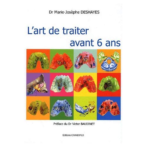 L'ART DE TRAITER AVANT 6 ANS