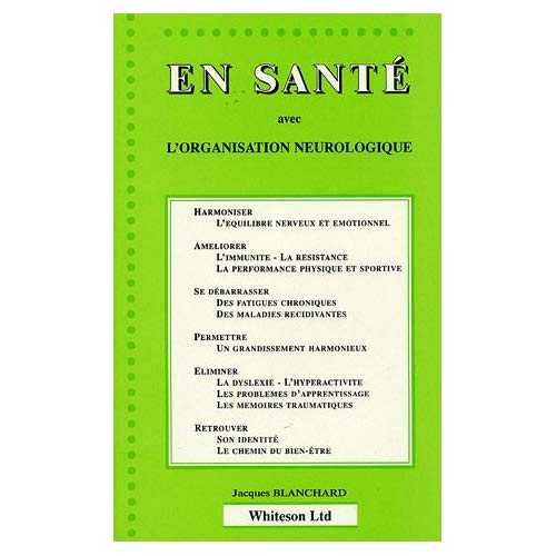 EN SANTE AVEC L'ORGANISATION NEUROLOGIQUE
