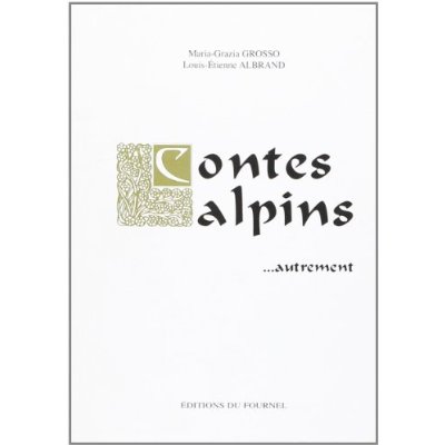 CONTES ALPINS... AUTREMENT