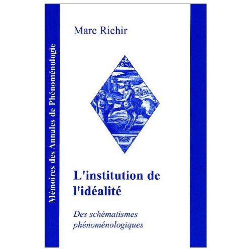 L'INSTITUTION DE L'IDEALITE