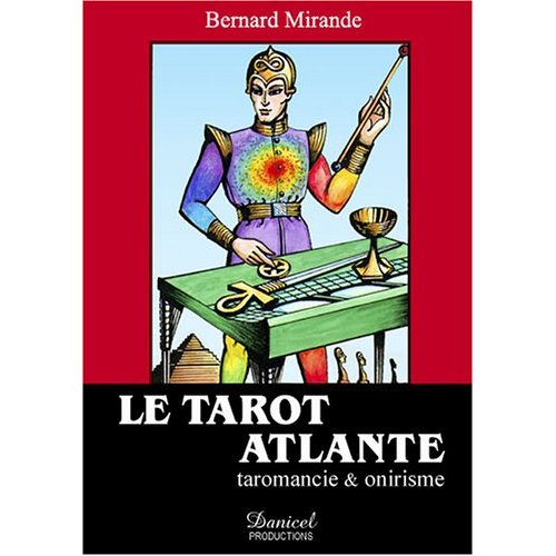 LE TAROT ATLANTE - TAROMANCIE ET ONIRISME -