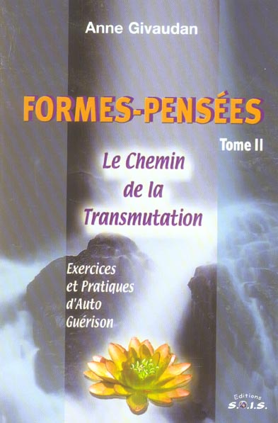 FORMES-PENSEES T.2 - CHEMIN TRANSMUTATION