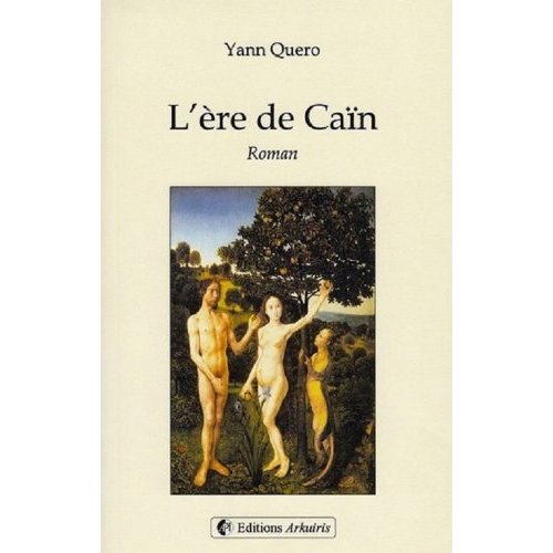 L'ERE DE CAIN