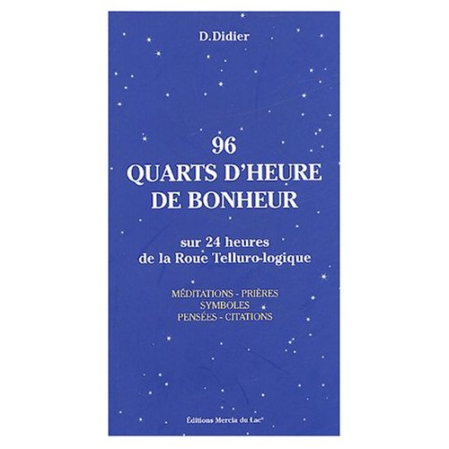 96 QUARTS D'HEURE DE BONHEUR